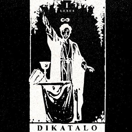 DIKATALO | Boomplay Music