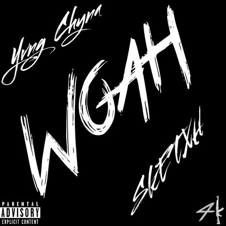 Woah ft. Yvng Chyna | Boomplay Music