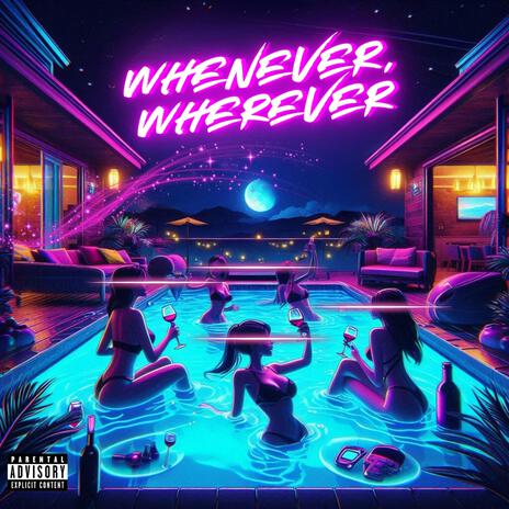 Whenever Wherever | Boomplay Music