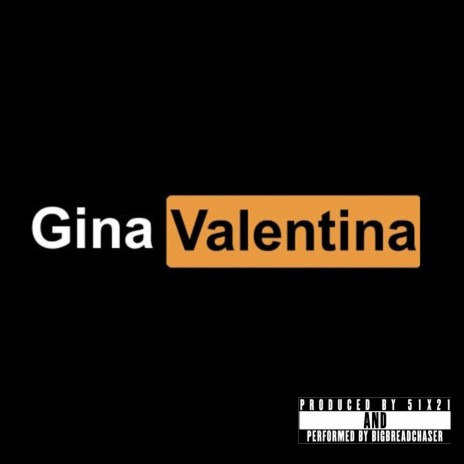Gina Valentina | Boomplay Music