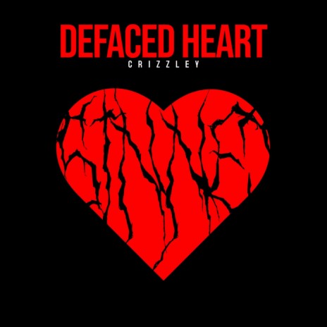 Defaced Heart | Boomplay Music