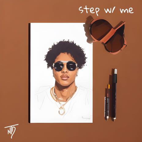 Step W/ Me | Boomplay Music