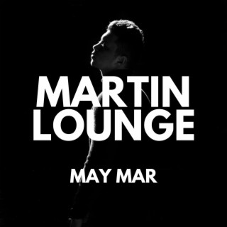 Martin Lounge