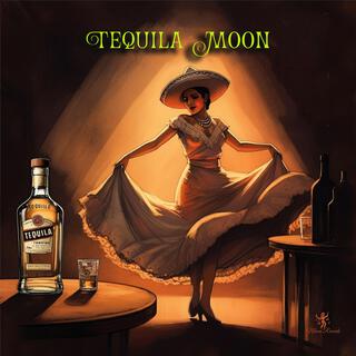 Tequila Moon lyrics | Boomplay Music