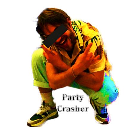 Partycrasher