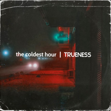 The Coldest Hour