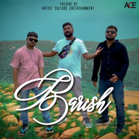 Barish ft. Eshant Sharma & Monu Gaur