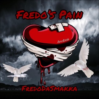 Fredo's Pain