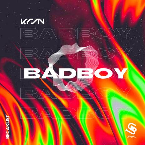 BADBOY | Boomplay Music