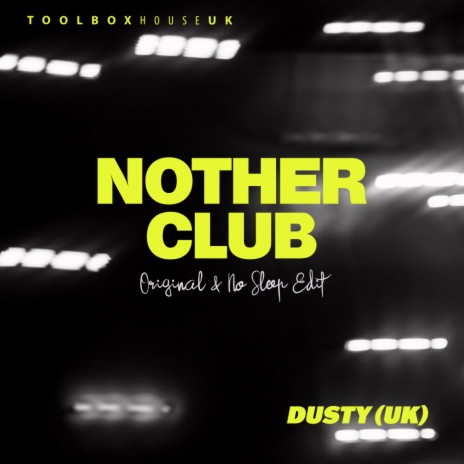 Nother Club (No Sleep Edit) | Boomplay Music