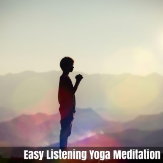 Easy Listening Yoga Meditation