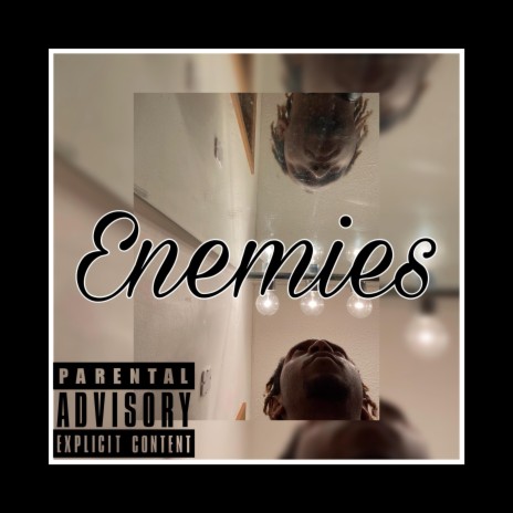 Enemies | Boomplay Music