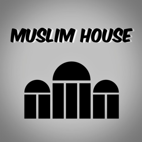 Muslim House