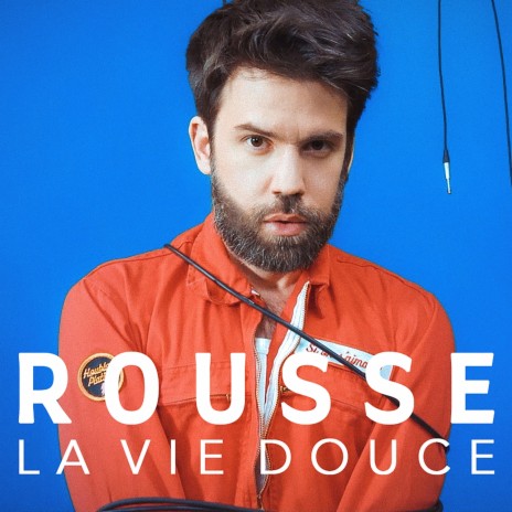 La vie douce