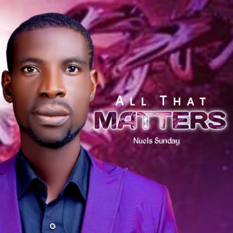 All That Matters (Cover) | Boomplay Music