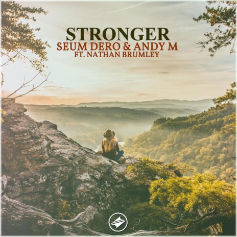 Stronger (with AndyM) [feat. Nathan Brumley] | Boomplay Music