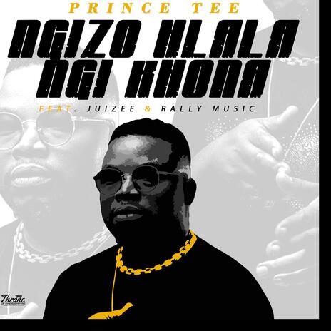 Ngizo Hlala Ngi Khona ft. Juizee & Rally Music | Boomplay Music