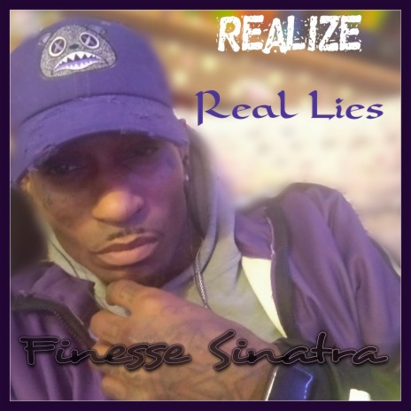 Realize Real Lies | Boomplay Music