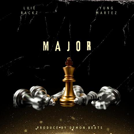 Major ft. Yung Martez | Boomplay Music