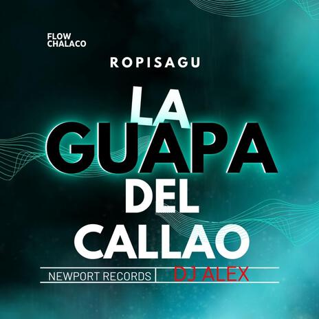 La Guapa Del Callao ft. DjAlexJodeeraMusic