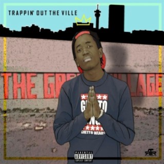 Trappin' Out The Ville (Mixtape)