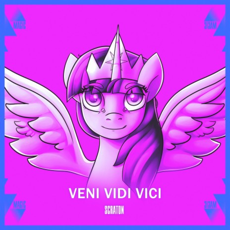 Veni Vidi Vici | Boomplay Music