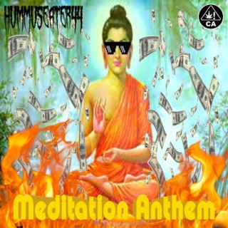 Meditation Anthem