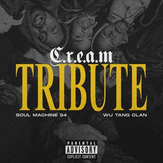 C.R.E.A.M (Wu Tang clan Tribute)