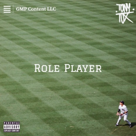 Role Player ft. Tony Tox