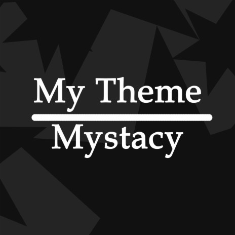 My Theme | Boomplay Music