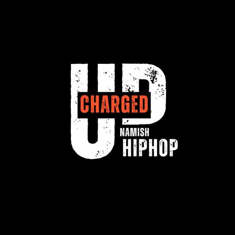 Charged Up | Boomplay Music