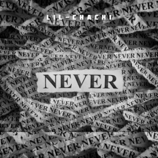 Never