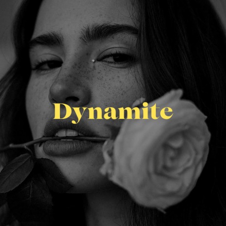 Dynamite | Boomplay Music