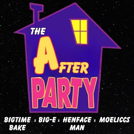 Gangsta Party (After Party Remix) ft. Big E, Henfaceman & Moeliccs | Boomplay Music