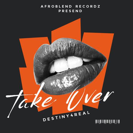 Take Over | Boomplay Music