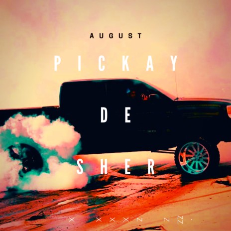 Pickay De Sher | Boomplay Music