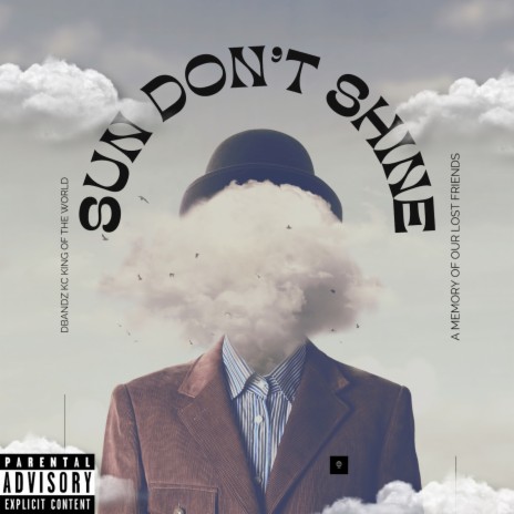 Sun Don't Shine | Boomplay Music