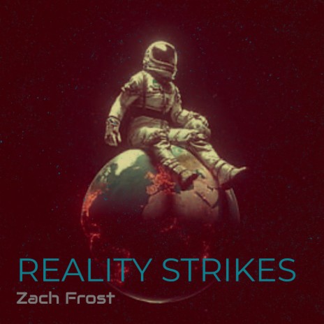 Reality Strikes | Boomplay Music