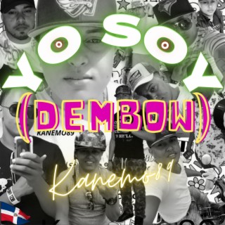 Yo Soy Dembow lyrics | Boomplay Music