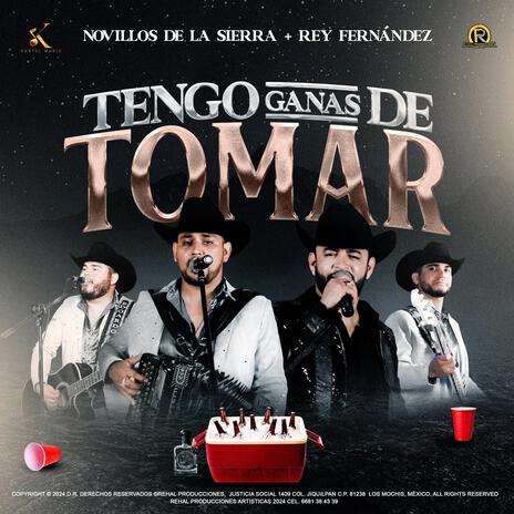 Tengo ganas de Tomar ft. Novillos de la Sierra | Boomplay Music