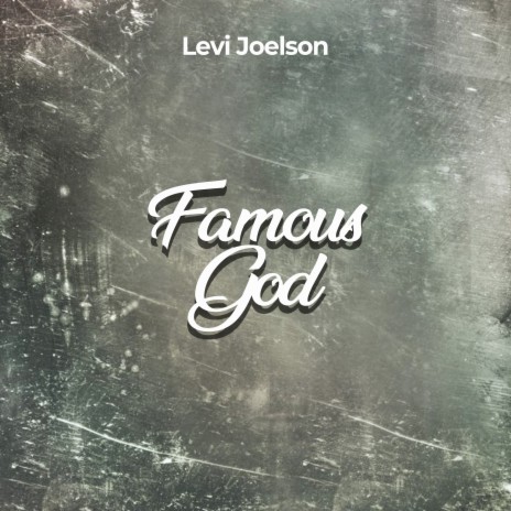 Famous God | Boomplay Music