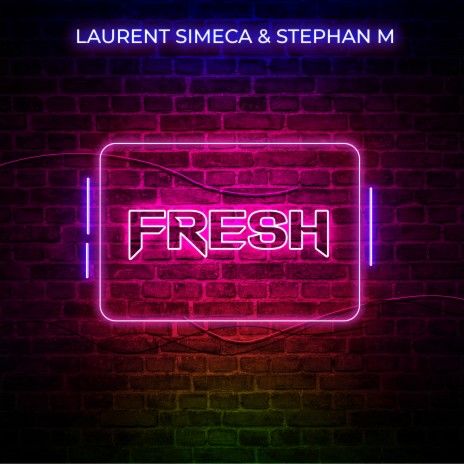 Fresh (Radio-Edit) ft. Stephan M | Boomplay Music