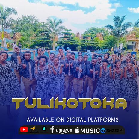 TULIKOTOKA | Boomplay Music