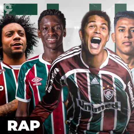 Rap do Fluminense : Os Moleques de Xerém | Boomplay Music