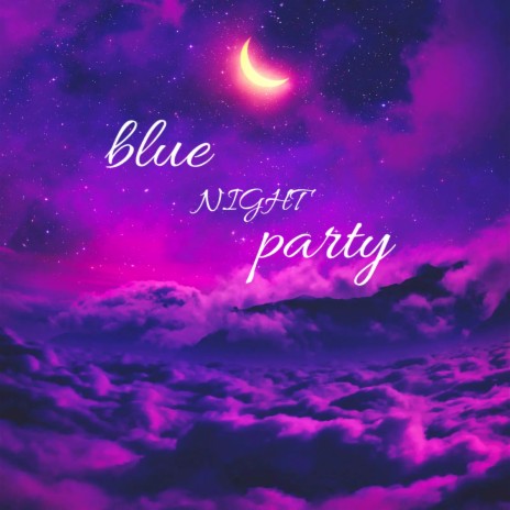 Blue Night Party ft. Deepak Deewana & Ravan | Boomplay Music