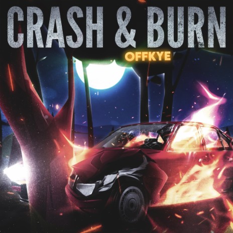 Crash & Burn