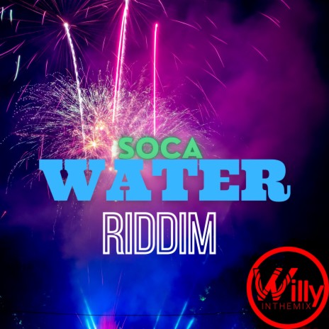 Soca Water Riddim | Boomplay Music