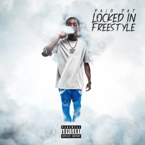 Locked In Freestyle | Boomplay Music