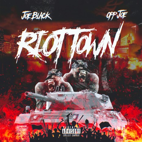 Riot Town ft. Opp Joe
