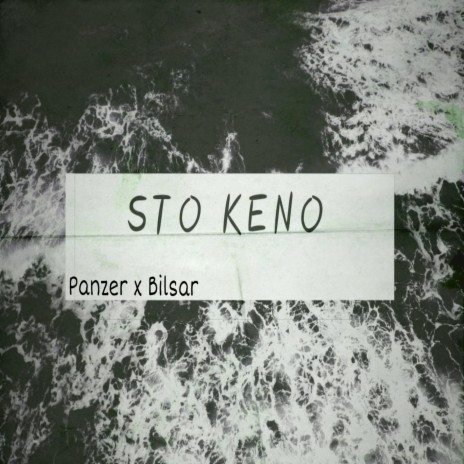 Sto Keno ft. Bilsar | Boomplay Music